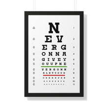 Load image into Gallery viewer, Eye Chart: Never Gonna Give You Up