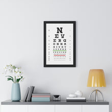 Load image into Gallery viewer, Eye Chart: Never Gonna Give You Up