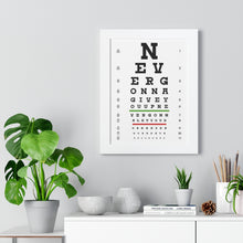 Load image into Gallery viewer, Eye Chart: Never Gonna Give You Up
